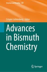 Advances in Bismuth Chemistry