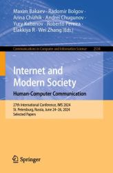 Internet and Modern Society. Human-Computer Communication : 27th International Conference, IMS 2024, St. Petersburg, Russia, June 24-26, 2024, Selected Papers