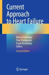 Current Approach to Heart Failure