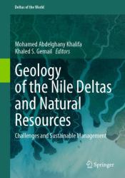 Geology of the Nile Deltas and Natural Resources : Challenges and Sustainable Management