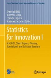 Statistics for Innovation I : SIS 2025, Short Papers, Plenary, Specialized, and Solicited Sessions