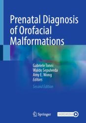 Prenatal Diagnosis of Orofacial Malformations