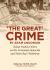 'the Great Crime' by Aram Andonian : Talaat Pasha's Orders on the Armenian Genocide and Naim Bey's Testimony