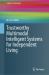 Trustworthy Multimodal Intelligent Systems for Independent Living Trustworthy Multimodal Intelligent Systems for Independent Living