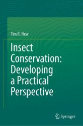 Insect Conservation: Developing a Practical Perspective