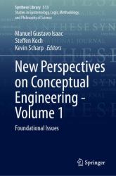 New Perspectives on Conceptual Engineering - Volume 1 : Foundational Issues