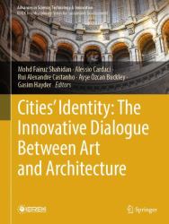 Cities' Identity : The Innovative Dialogue Between Art and Architecture