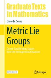Metric Lie Groups : Carnot-Carathéodory Spaces from the Homogeneous Viewpoint