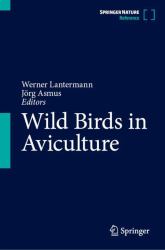 Wild Birds in Aviculture