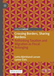 Fiscal Belonging : A Social Perspective on Taxation and Migration