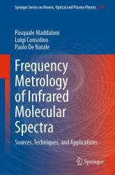 Frequency Metrology of Infrared Molecular Spectra : Sources, Techniques, and Applications