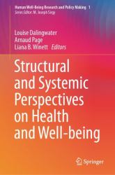 Structural and Systemic Perspectives on Health and Well-Being