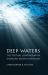 Deep Waters : The Textual Continuum in American Indian Literature Deep Waters : The Textual Continuum in American Indian Literature