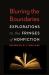 Blurring the Boundaries : Explorations to the Fringes of Nonfiction