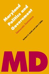 Maryland Politics and Government : Democratic Dominance
