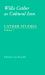 Cather Studies, Volume 7 : Willa Cather As Cultural Icon