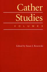 Cather Studies, Volume 3