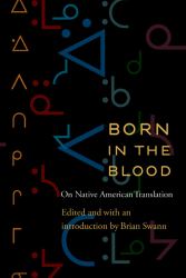 Born in the Blood : On Native American Translation
