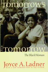 Tomorrow's Tomorrow : The Black Woman