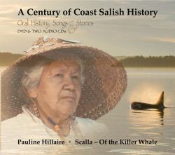 A Century of Coast Salish History : Media Companion to the Book Rights Remembered