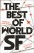 The Best of World SF : Volume 2 The Best of World SF : Volume 2