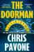 The Doorman : The Must-Read Thriller for 2026 from the New York Times Bestseller, 'hard to Put down and Harder to Forget. ' The Doorman : The Must-Read Thriller for 2026 from the New York Times Bestseller, 'hard to Put down and Harder to Forget. '