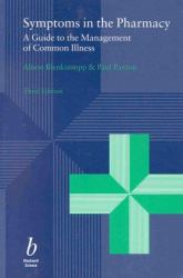 Symptoms in the Pharmacy : A Guide to the Management of Common Illness
