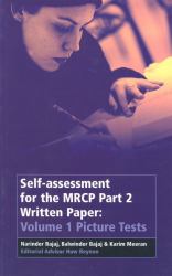 Self-Assessment for the MRCP Part 2 Written Paper Vol. 1, Pt. 2 : Picture Tests