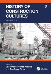History of Construction Cultures Volume 1 : Proceedings of the 7th International Congress on Construction History (7ICCH 2021), July 12-16, 2021, Lisbon, Portugal