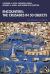 Encounters: the Crusades in 50 Objects