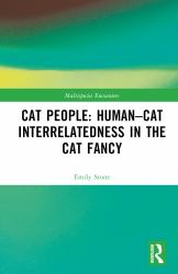 Cat People: Human-Cat Interrelatedness in the Cat Fancy