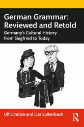 German Grammar : Reviewed and Retold