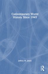 Contemporary World History Since 1945