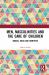Men Masculinities and the Care of Children