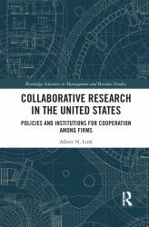 Collaborative Research in the United States : Policies and Institutions for Cooperation among Firms
