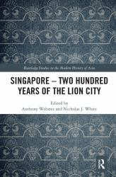 Singapore � Two Hundred Years of the Lion City