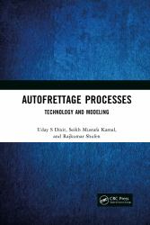Autofrettage Processes