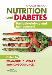 Nutrition and Diabetes : Pathophysiology and Management