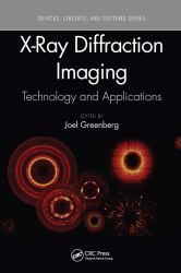 X-Ray Diffraction Imaging : Technology and Applications