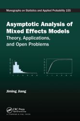 Asymptotic Analysis of Mixed Effects Models : Theory, Applications, and Open Problems