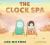 The Clock Spa The Clock Spa