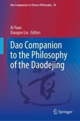 Dao Companion to the Philosophy of the Daodejing