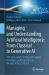 Managing and Understanding Artificial Intelligence: from Classical to Generative AI : A Practice Guide for Decision-Makers, Developers and Regulators in the Age of the EU AI Act