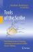 Tools of the Scribe : How Writing Systems, Technology, and Human Factors Interact to Affect the Act of Writing