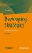 Developing Strategies : A Very Brief Introduction
