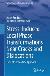 Stress-Induced Local Phase Transformations near Cracks and Dislocations : The Field-Theoretical Approach