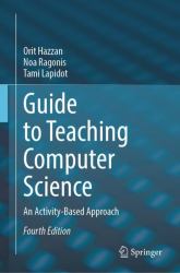 Guide to Teaching Computer Science : An Activity-Based Approach