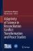 Adaptivity of Science in Reconciliation Conflict Transformation and Peace Studies