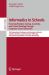 Informatics in Schools. Fostering Problem-Solving, Creativity, and Critical Thinking Through Computer Science Education : 18th International Conference on Informatics in Schools: Situation, Evolution, and Perspectives, ISSEP 2025, Trier, Germany, Septemb
