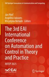 The 3rd EAI International Conference on Automation and Control in Theory and Practice : Artep 2025
